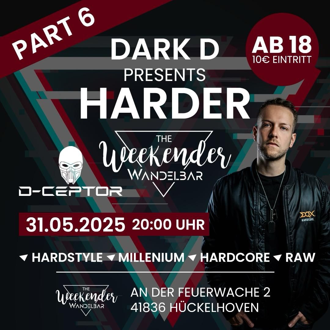 Dark D Presents HARDER with D-Ceptor